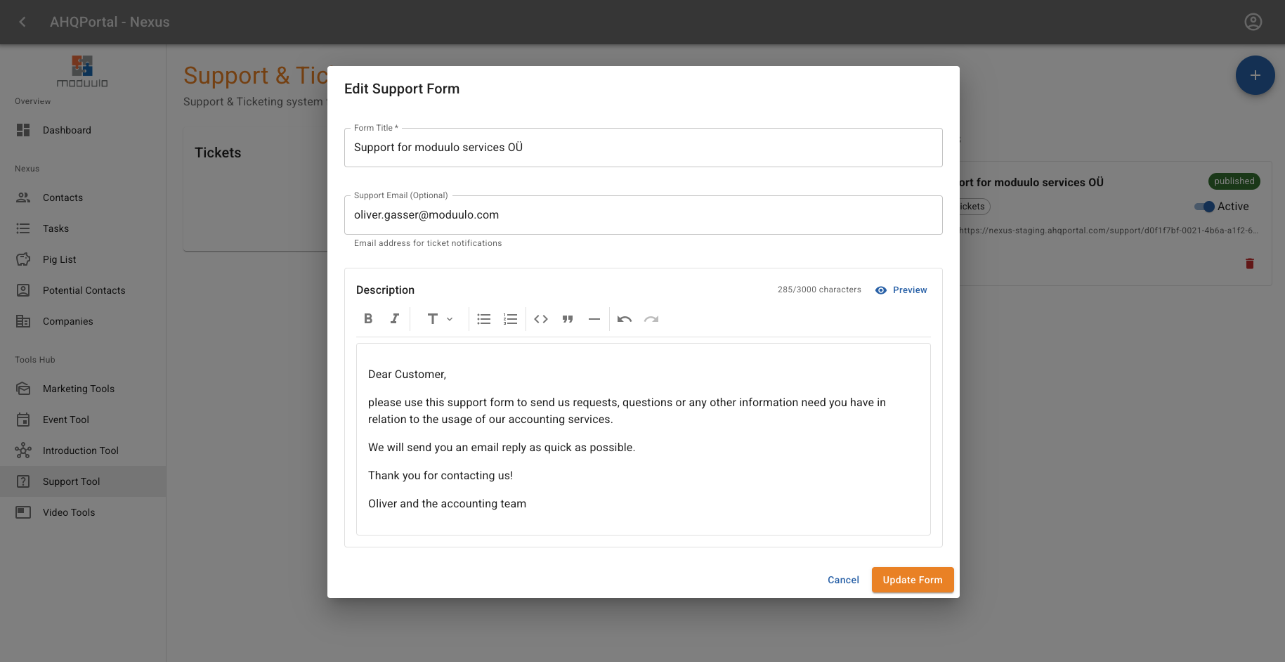 Satisfy your customers with a built-in support and ticketing system